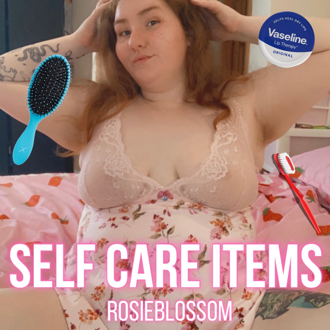 Self Care Items