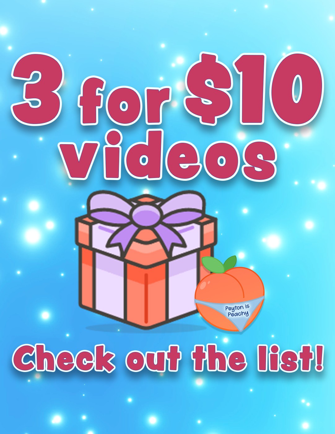 3 Videos for $10!