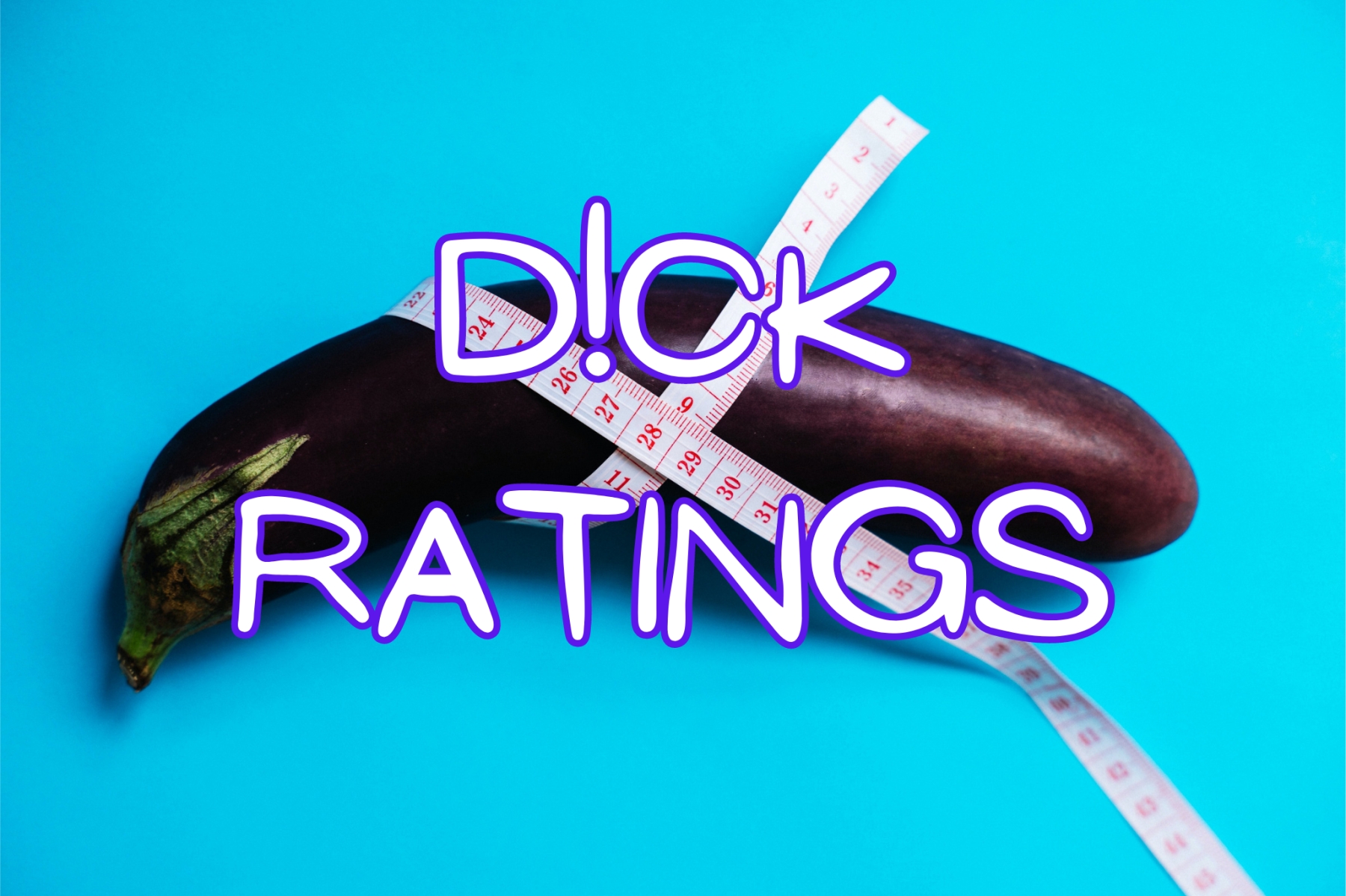 Written D¡ck Ratings!