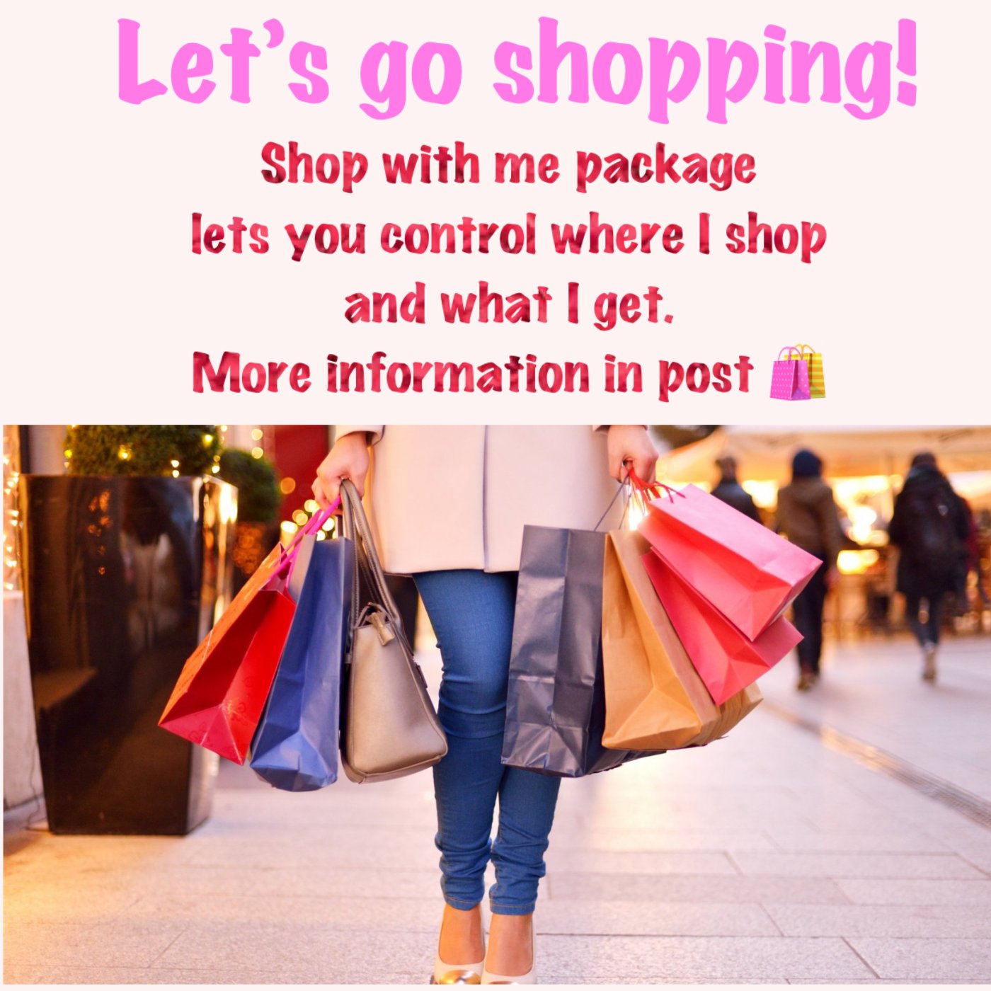 Shop With Me package